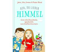 Jörn Hauf Uta Hauf Emm Ach, du lieber Himmel: Eine abenteuer (Copertina rigida)