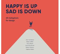 Jörn Hurtienne Diana Löffler Clara Hüs Happy is Up, Sad is Do (Copertina rigida)