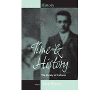 Jörn Rüsen Time and History (Copertina rigida) Making Sense of History