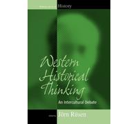 Jörn Rüsen Western Historical Thinking (Tascabile) Making Sense of History