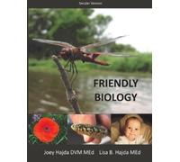 Joey a Hajda Lisa B Friendly Biology Student Textbook (Secular Edi (Tascabile)