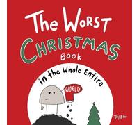 Joey Acker The Worst Christmas Book in the Whole Entire World (Copertina rigida)