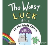 Joey Acker The Worst Luck Book in the Whole Entire World (Tascabile)