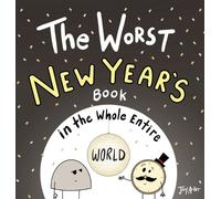 Joey Acker The Worst New Year's Book in the Whole Entire Worl (Copertina rigida)
