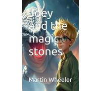Joey and the magic stones: 1