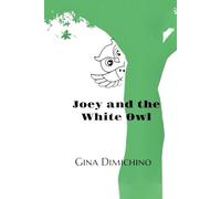 Joey and the White Owl