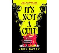 Joey Batey It's Not a Cult (Copertina rigida)