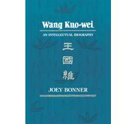 Joey Bonner Wang Kuo-wei (Copertina rigida) Harvard East Asian Series