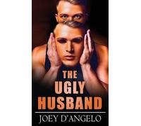 Joey D'Angelo The Ugly Husband (Tascabile)