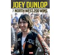 Joey Dunlop: The NW200 Wins