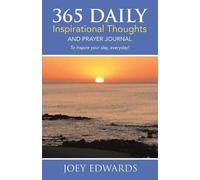 Joey Edwards 365 Daily Inspirational Thoughts (Tascabile)