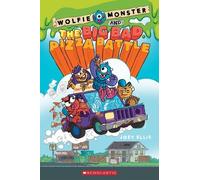 Joey Ellis Wolfie Monster and the Big Bad Pizza Battle: A Graphic No (Tascabile)