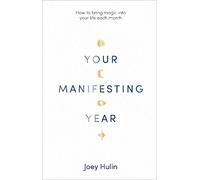 Joey Hulin Your Manifesting Year (Copertina rigida)