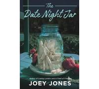 Joey Jones The Date Night Jar (Tascabile)