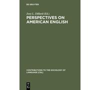 Joey L. Dillard Perspectives on American English (Copertina rigida)