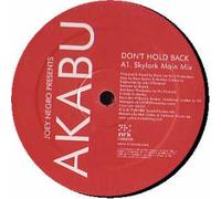 Joey Negro Presents Akabu - Don't Hold Back
