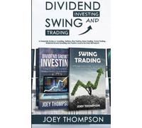 Joey Thompson Dividend Investing & Swing Trading (Tascabile)