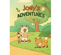 Joey's Adventures: A Coloring Book About Friendship, Fun, and Adventure with the cat Joey and his friends
