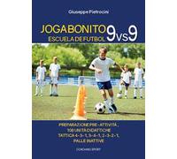 Joga Bonito. Escuela de Futbol 9 vs 9