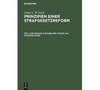 Johan C W Tyrén Die Soziale Aufgabe Der Strafe, Das Strafensy (Copertina rigida)