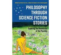 Johan De Smedt Philosophy through Science Fiction Stories (Tascabile)