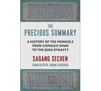 Johan Elverskog The Precious Summary (Tascabile)