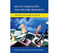 Johan Fritzell Health inequalities and welfare resources (Tascabile)