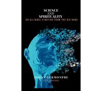 Johan Germonpré Science and spirituality (Tascabile)