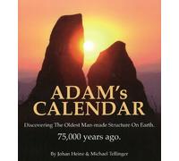 Johan Heine Michael Tellinger Adam's Calendar (Tascabile)