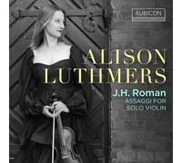 Johan Helmich Roman J.H. Roman: Assaggi for Solo Violin (CD) Album