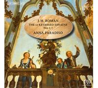 Johan Helmich Roman J.H. Roman: The 12 Keyboard Sonatas Nos. 1-7 (CD)