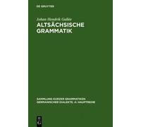 Johan Hendrik Gallée Altsächsische Grammatik (Copertina rigida)