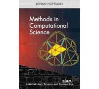 Johan Hoffman Methods in Computational Science (Tascabile)