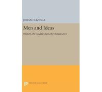 Johan Huizinga Men and Ideas (Copertina rigida) Princeton Legacy Library