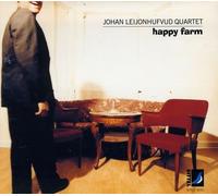 Johan, Leijonhufvud - Happy Farm