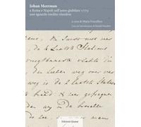 Johan Meerman a Roma e Napoli nell'anno giubilare 1775: uno sguardo inedito olan