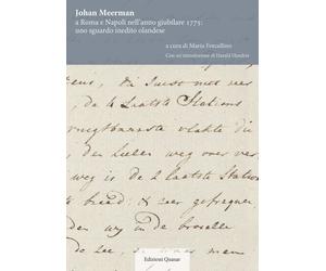 Johan Meerman a Roma e Napoli nell'anno giubilare 1775: uno sguardo inedito olan