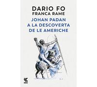 Johan Padan a la descoverta de le Americhe