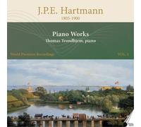 Johan Peter Emilius Hartmann J.P.E. Hartmann: Piano Works - Volume 1 (CD) Album