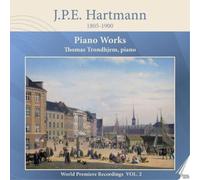 Johan Peter Emilius Hartmann J.P.E. Hartmann: Piano Works - Volume 2 (CD) Album