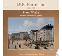 Johan Peter Emilius Hartmann J.P.E. Hartmann: Piano Works - Volume 3 (CD) Album