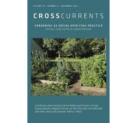 Johan Roeland CrossCurrents: Gardening As Social-Spiritual Practice (Tascabile)