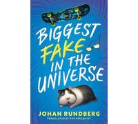 Johan Rundberg Biggest Fake in the Universe (Copertina rigida)