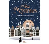 Johan Rundberg Mika Mysteries - Der Ruf des Nachtraben: Ein (Copertina rigida)