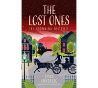Johan Rundberg The Lost Ones (Copertina rigida) Moonwind Mysteries