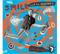 Johan Septet Borgstrom Smile and Be Serious (CD) Album
