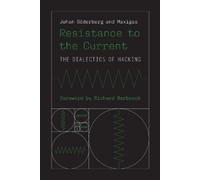 Johan Soderberg Maxigas Maxigas Resistance to the Current (Tascabile)