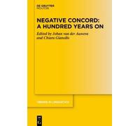 Johan van der Auwera Negative Concord: A Hundred Years On (Copertina rigida)