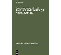 Johan van der Auwera The Ins and Outs of Predication (Copertina rigida)