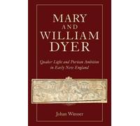 Johan Winsser Mary and William Dyer (Tascabile)